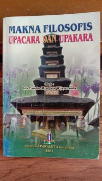 Image of Makna Filosofis Upacara dan Upakara Dalam Kehidupan